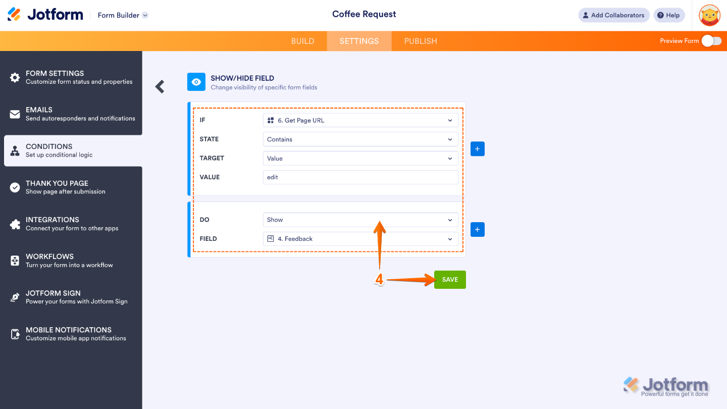 Form Builder showing a configured Show/Hide Field condition based on the Get Form Page URL, with the Save button selected