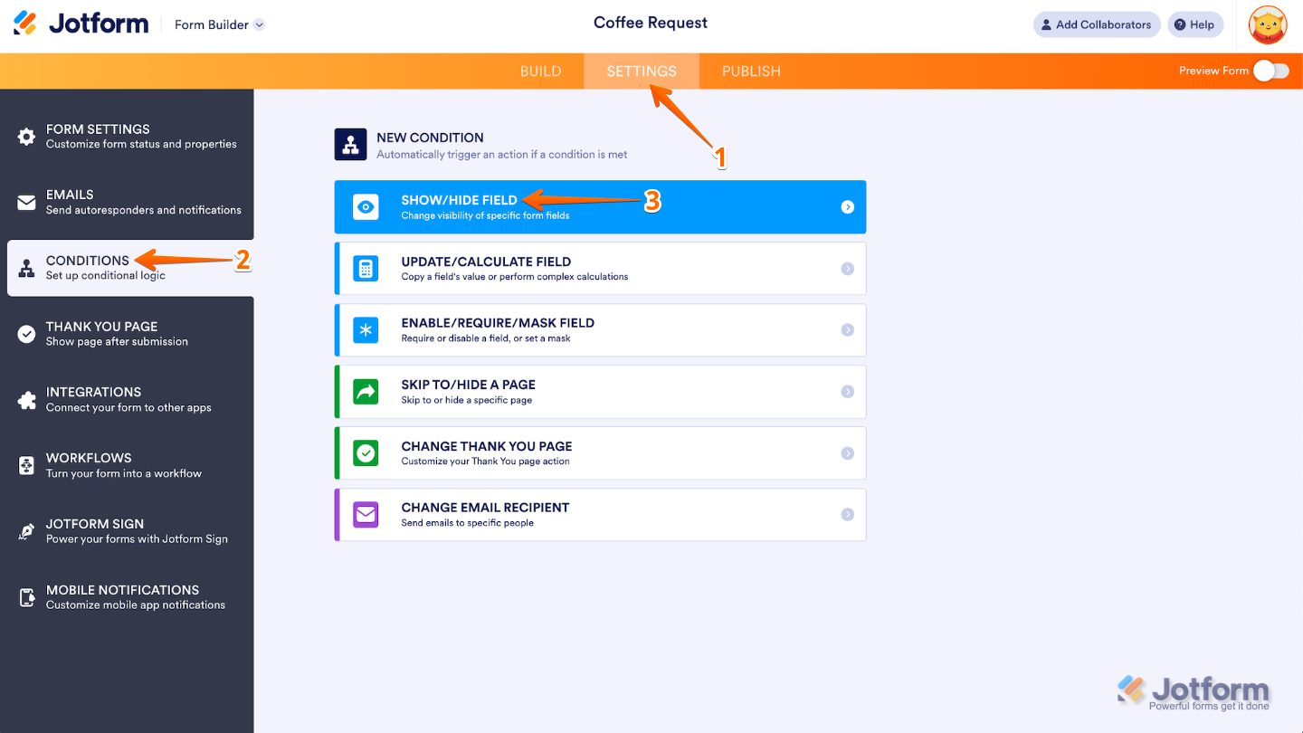 Form Builder Settings page showing the Conditions menu with the Show/Hide Field condition selected