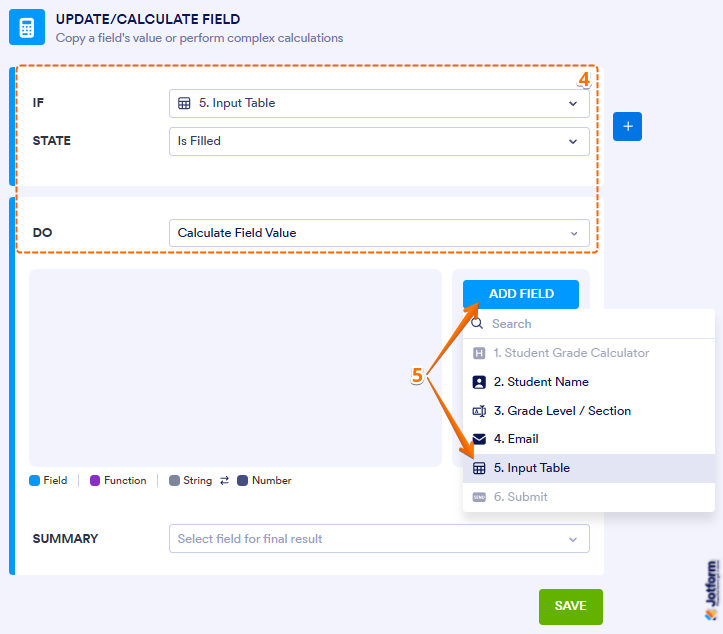 Conditional Logic settings showing IF Input Table is Filled and Calculate Field Value with Add Field option in Jotform