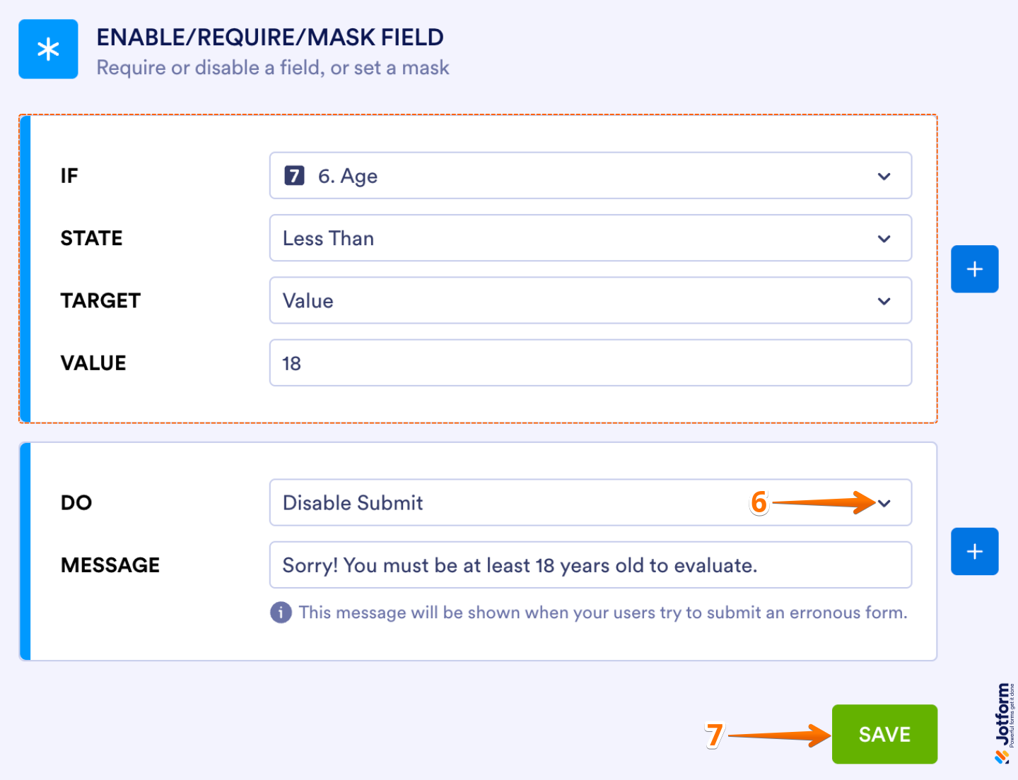 Form Builder showing the condition rules configured to Disable Submit, with the Save button highlighted