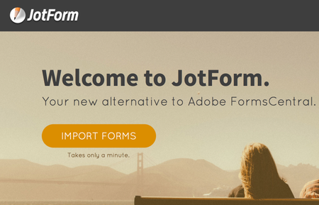 Jotform is Pleased to Welcome Adobe FormsCentral Users