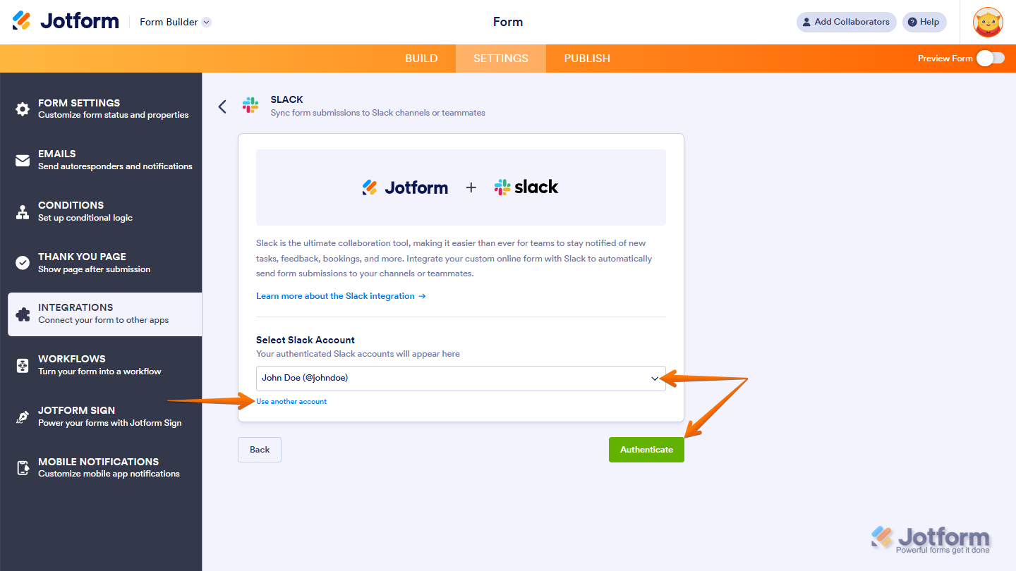 Dropdown menu in Jotform Slack integration showing previously connected Slack accounts, with options to Authenticate or Use Another Account.
