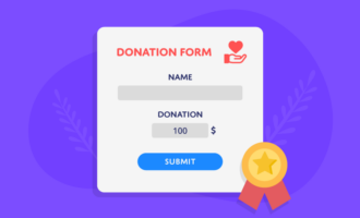How to Create a Winning Donation Form How to Create a Winning Donation Form