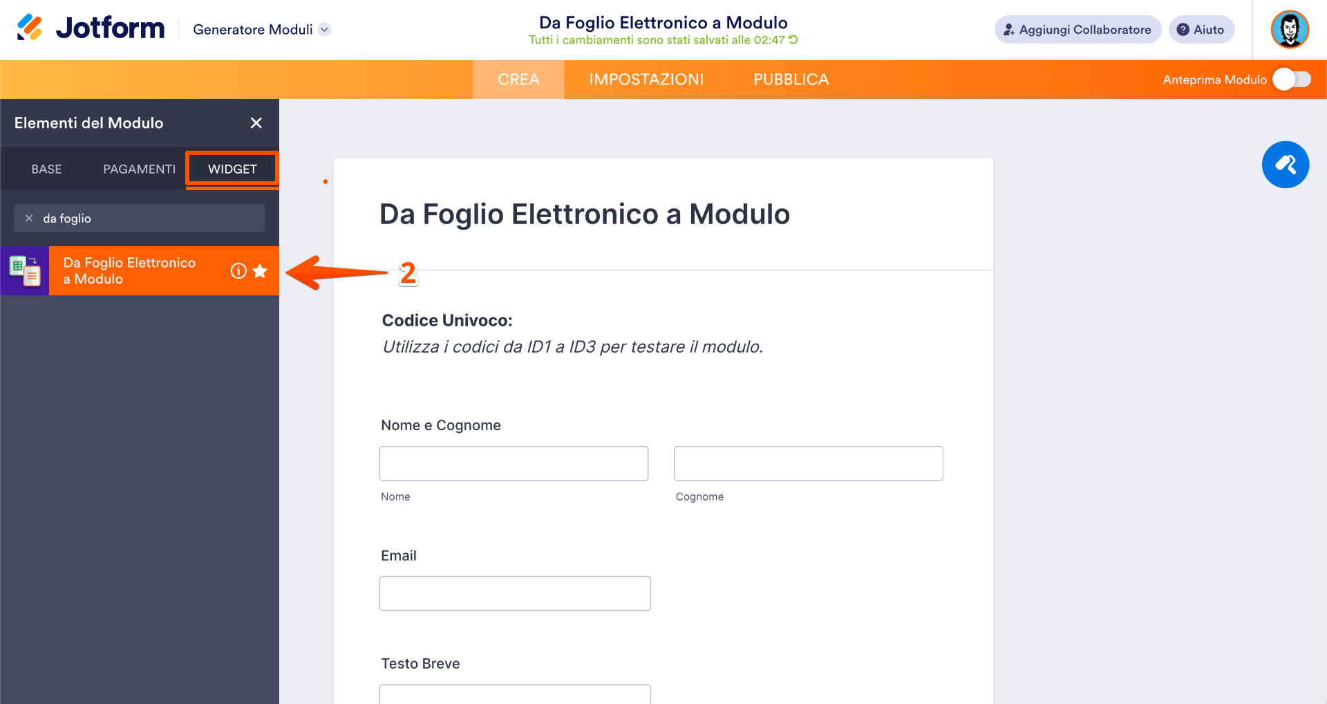 Selezione del widget Da Foglio Elettronico a Modulo