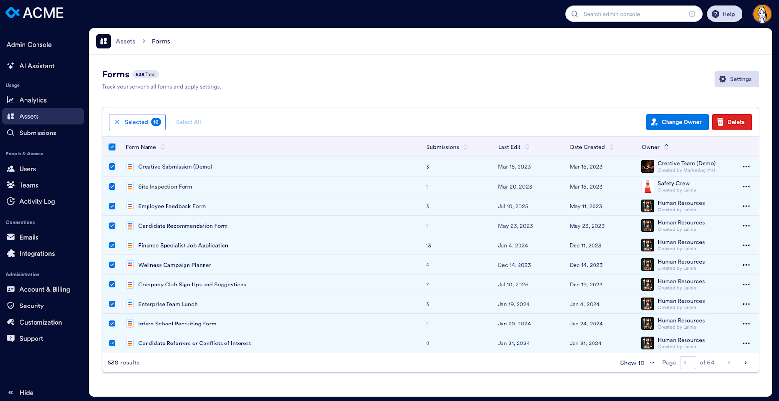 Clicking on Select All to select all the forms and then choosing Change Owner