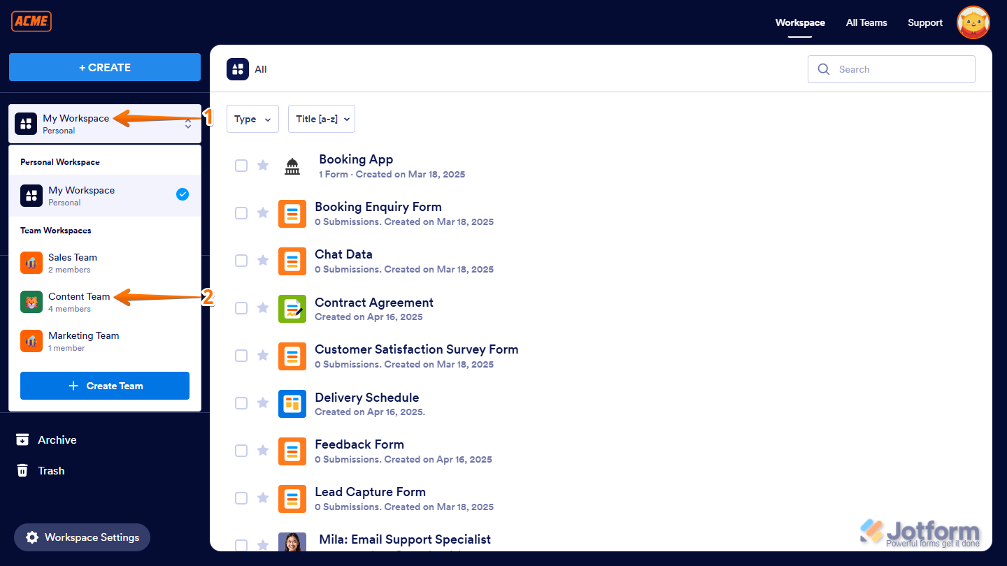 Access My Workspace, then select a team under Team Workspaces to view its members in Jotform