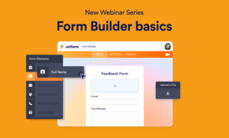 Announcing a new webinar series: Form Builder basics Announcing a new webinar series: Form Builder basics