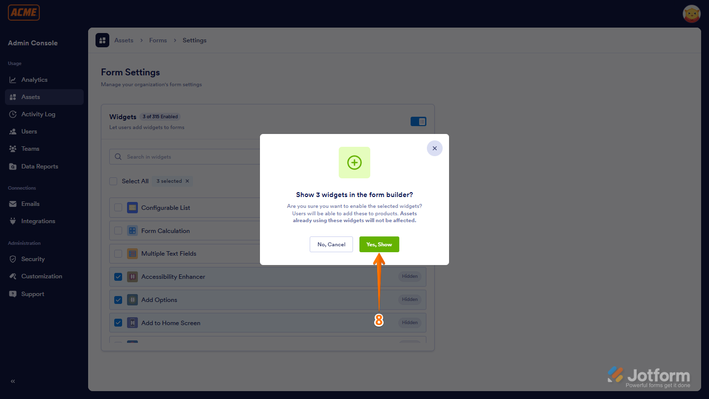 Confirmation window to show the Widgets in Jotform Workspace Enterprise