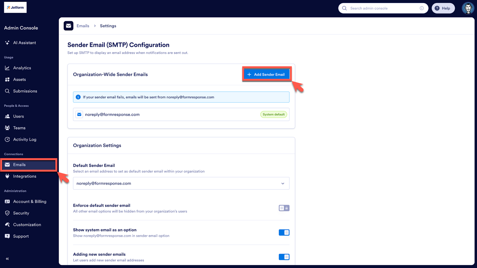 Clicking on the Emails option under the Connections option, then clicking on the Add Sender Email button