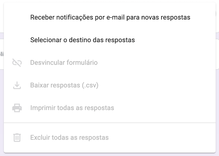 Mais Opções para Respostas do formulário no Formulários Google