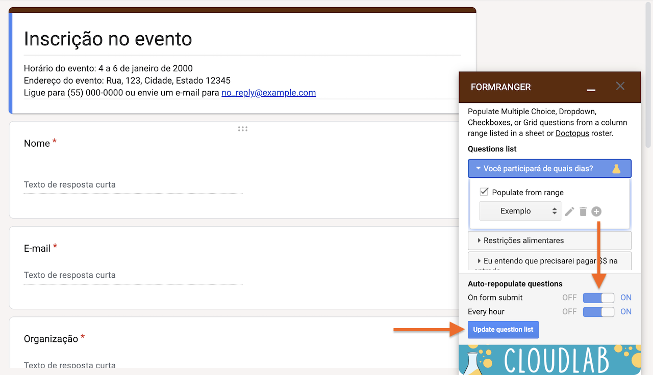 Captura de tela da aplicação Form Ranger no Formulários Google, com setas apontando para os controles deslizantes "On form submit" e "Every hour" no menu "Auto-repopulate questions" e o botão "Update question list"