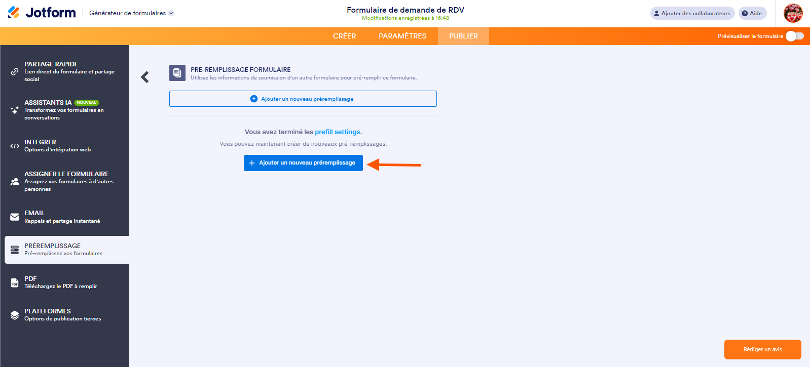 Capture d'écran des paramètres de Préremplissage de formulaire avec une flèche pointant vers le bouton Ajouter un nouveau préremplissage dans le Générateur de formulaires Jotform