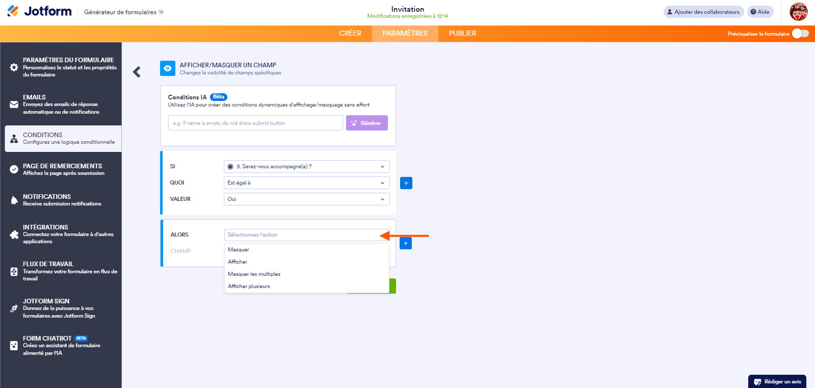 Capture d'écran de l'écran AFFICHER/MASQUER UN CHAMP dans le Générateur de formulaires Jotform avec une flèche pointant vers le champ ALORS avec le menu ouvert 