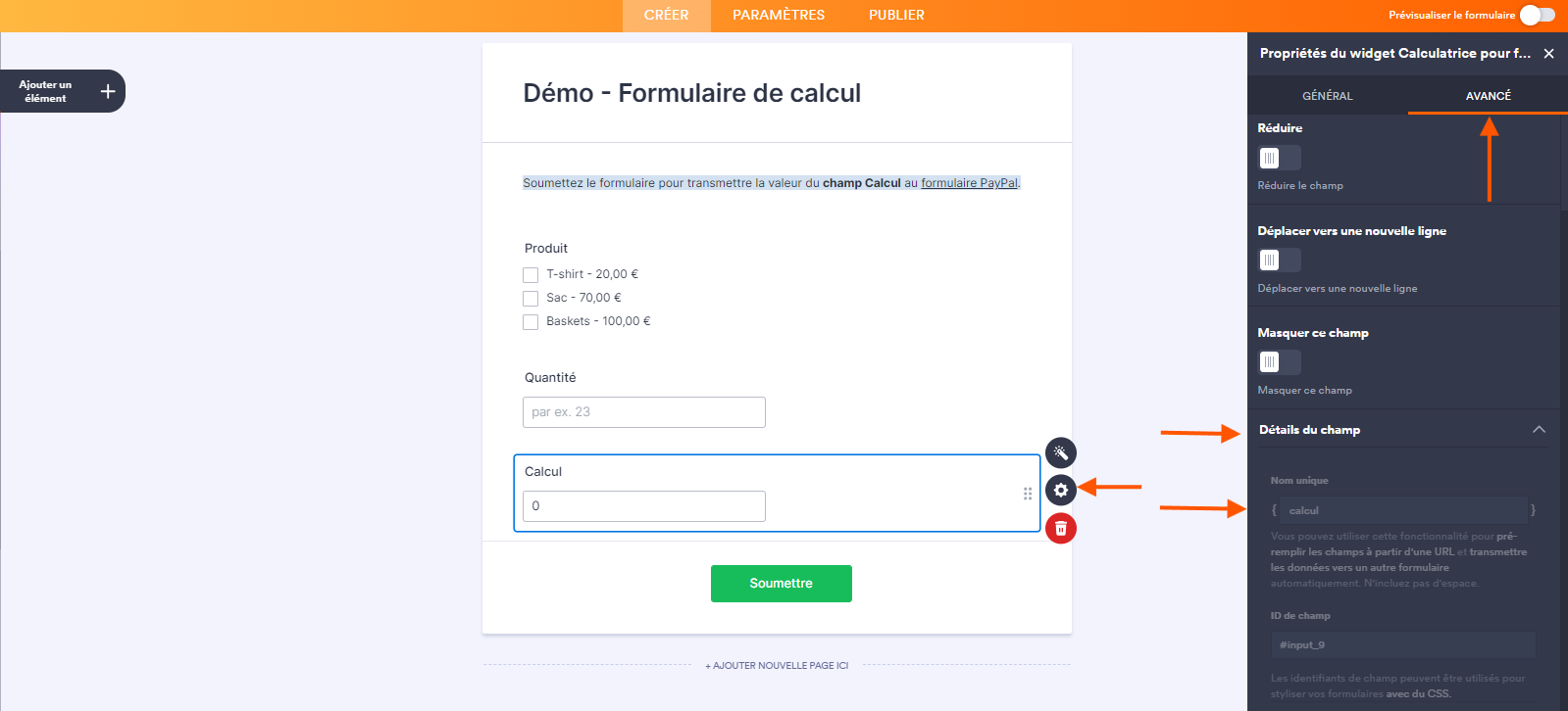 Capture d'écran du formulaire de calcul dans le Générateur de formulaires Jotform avec un élément widget Calculatrice pour formulaire, une flèche pointant vers l'icône d'engrenage pour ouvrir le volet Propriétés du widget Calculatrice pour formulaire à droite, une autre pointant vers l'onglet Avancé, une troisième pointant vers la section Détail du champ et une quatrième pointant vers le champ Nom unique