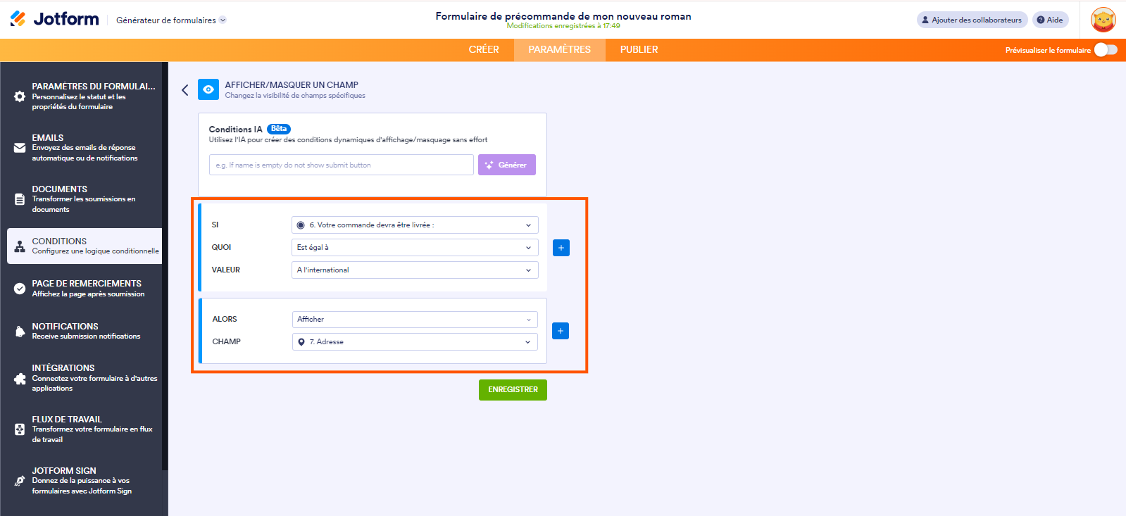 Capture d'écran de la page Afficher/Masquer un champ dans le Générateur de formulaires Jotform avec un encadré autour de la première condition configurée pour le premier élément Adresse