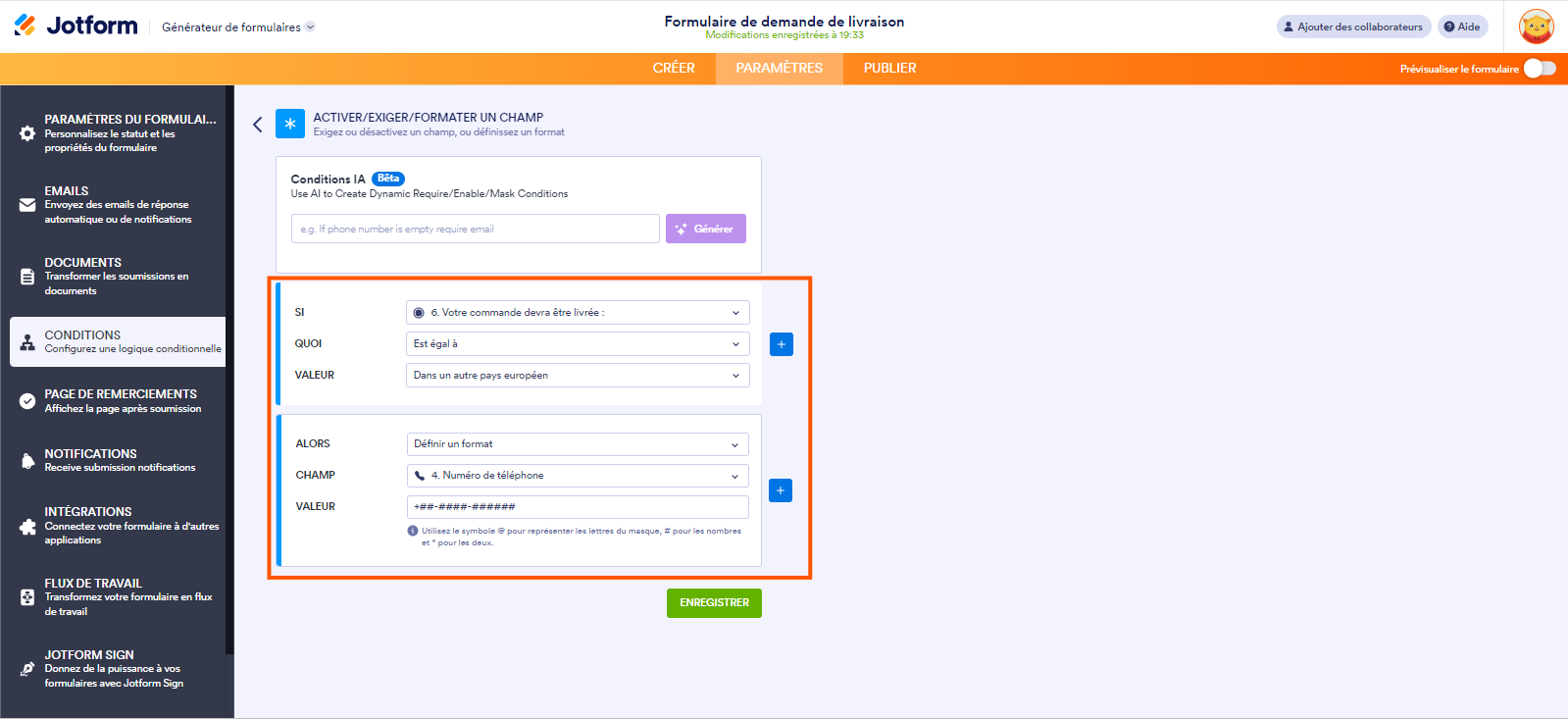 Capture d'écran de la page ACTIVER/EXIGER/FORMATER UN CHAMP dans le Générateur de formulaires Jotform avec un encadré autour de la condition définie