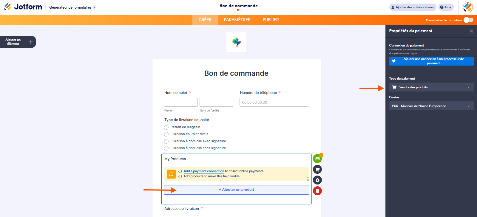 Capture d'écran d'un formulaire Bon de commande dans le Générateur de formulaires Jotform avec une flèche pointant vers Vendre des produits dans le volet Propriétés du paiement à droite et une autre vers le bouton Ajouter un produit dans l'élément Bon de commmande