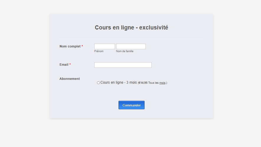 Capture d'écran d'un formulaire qui illustre un formulaire d'abonnement avec paiements récurrents, un seul choix possible
