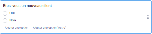 Capture d'écran d'un élément Choix unique Êtes-vous un nouveau client avec deux options : Oui et Non