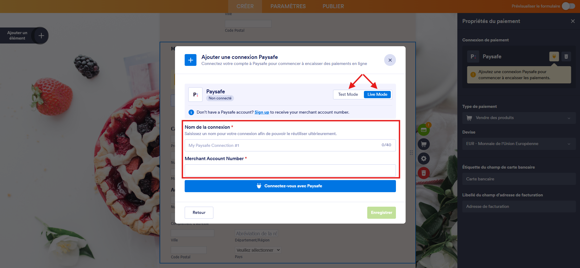 Capture d'écran montrant un formulaire avec un élément de paiement Paysafe dans le Générateur de formulaires Jotform avec un encadré autour de Nom de la connexion et Numéro du compte marchand de la fenêtre modale Ajouter une connexion Paysafe, une flèche vers Mode test et une autre vers Mode Live