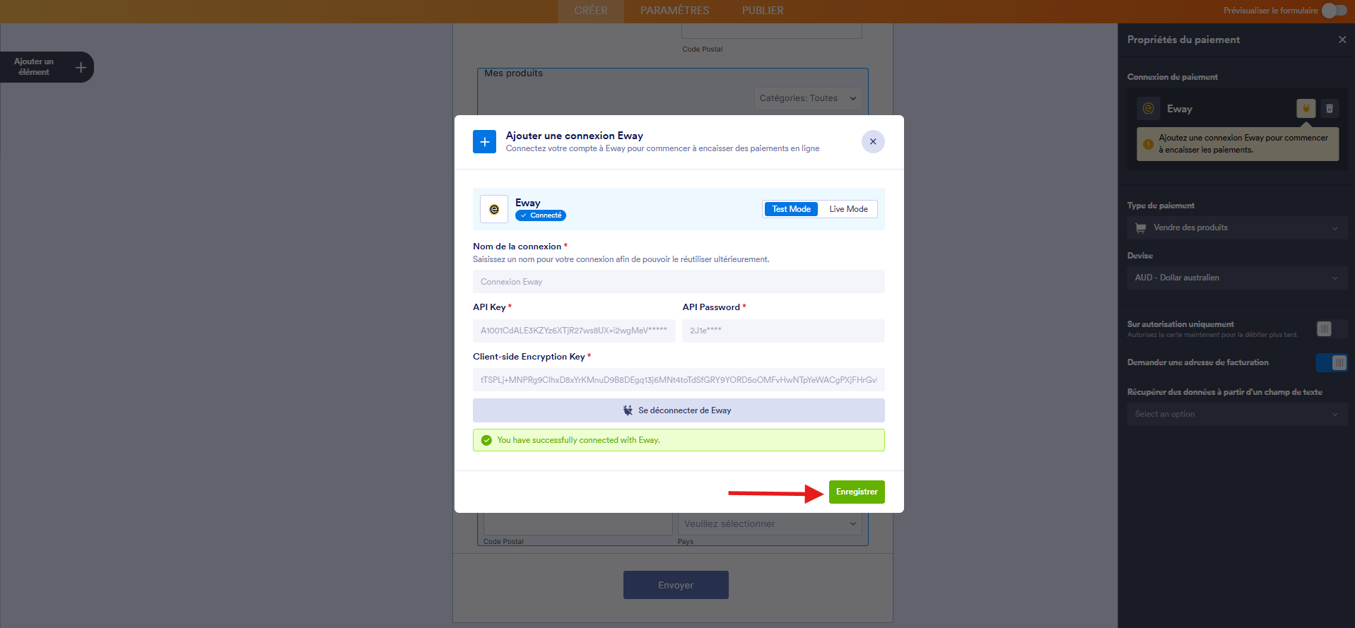 Capture d'écran de la fenêtre modale Ajouter une connexion Eway dans le Générateur de formulaires Jotform avec la connexion établie et une flèche vers Enregistrer