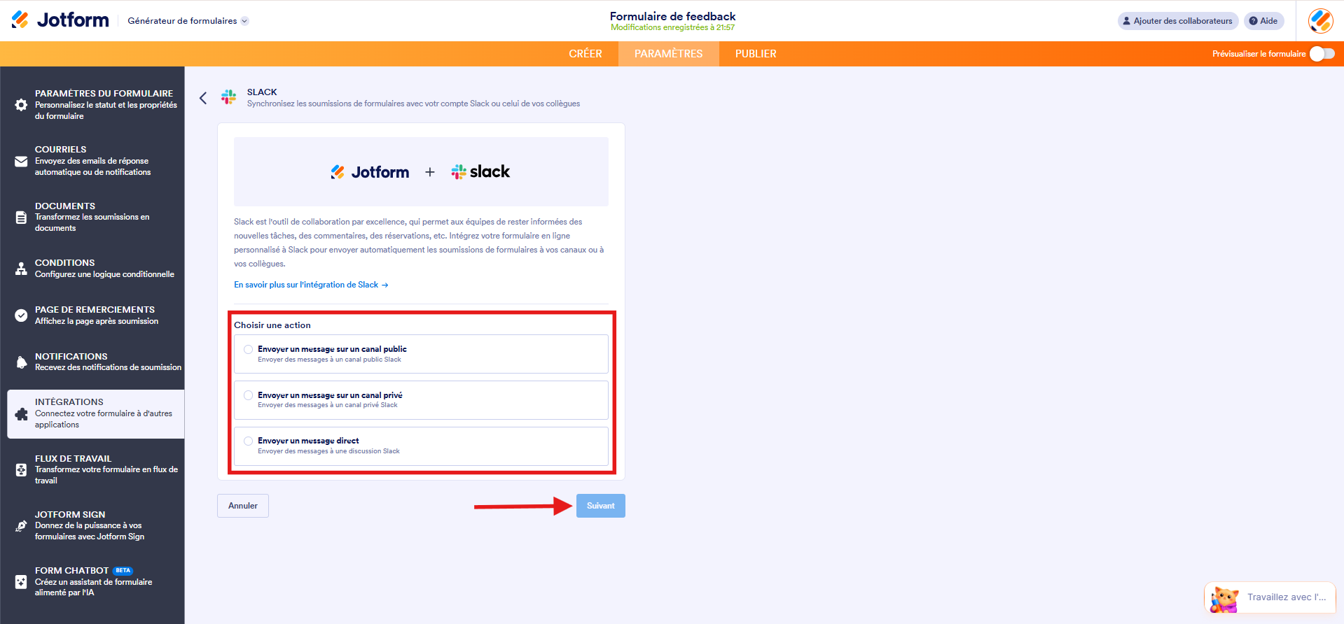 Capture d'écran de la page de l'intégration Slack dans le Générateur de formulaires avec un encadré autour de la section Choisir une action avec les options d'envoi de messages vers un canal public, un canal privé ou par message direct
