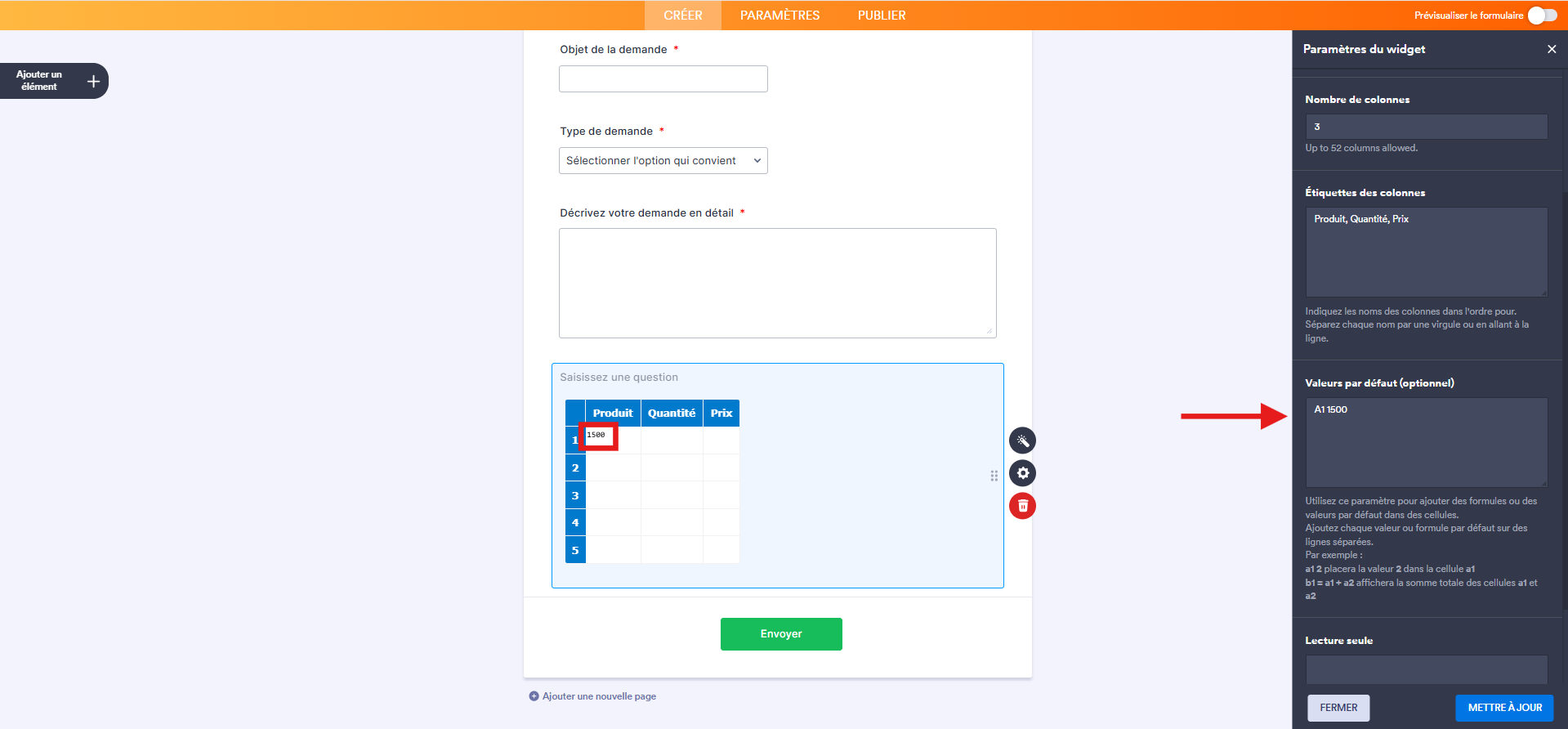 Capture d'écran d'un formulaire dans le Générateur de formulaires Jotform avec une flèche pointant vers Valeurs par défaut (optionnel) dans l'onglet Général du volet Paramètres du widget et un encadré autour de la valeur 1500 dans la case A1 de l'élément widget Feuille de calcul