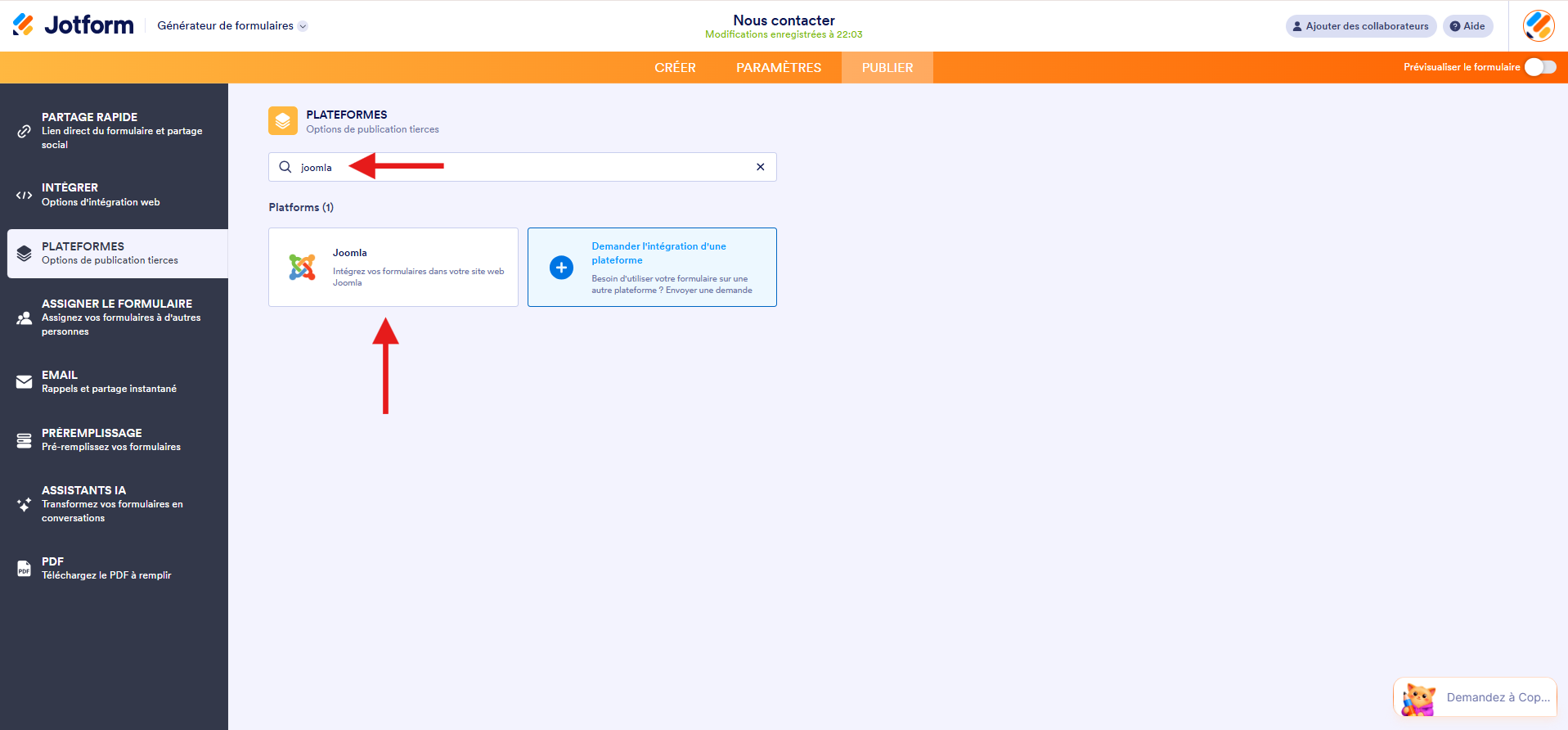 Capture de l'écran Plateformes dans le Générateur de formulaires Jotform avec une flèche vers Joomla saisi dans la zone de recherche et une autre vers Joomla dans les résultats de recherche