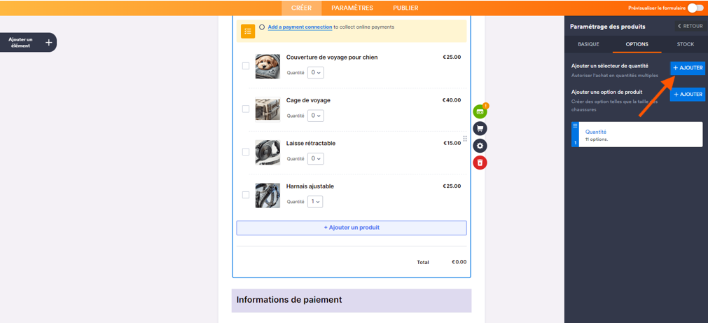 Capture d'écran du formulaire dans le Générateur de formulaires Jotform avec une flèche pointant vers le bouton Ajouter à droite de Ajouter un sélecteur de quantité dans le volet Paramétrage des produits