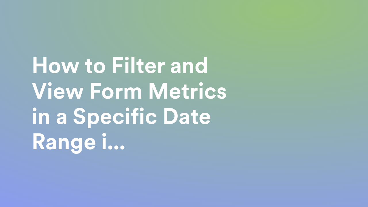 最高のGoogleフォームアンケートテンプレート