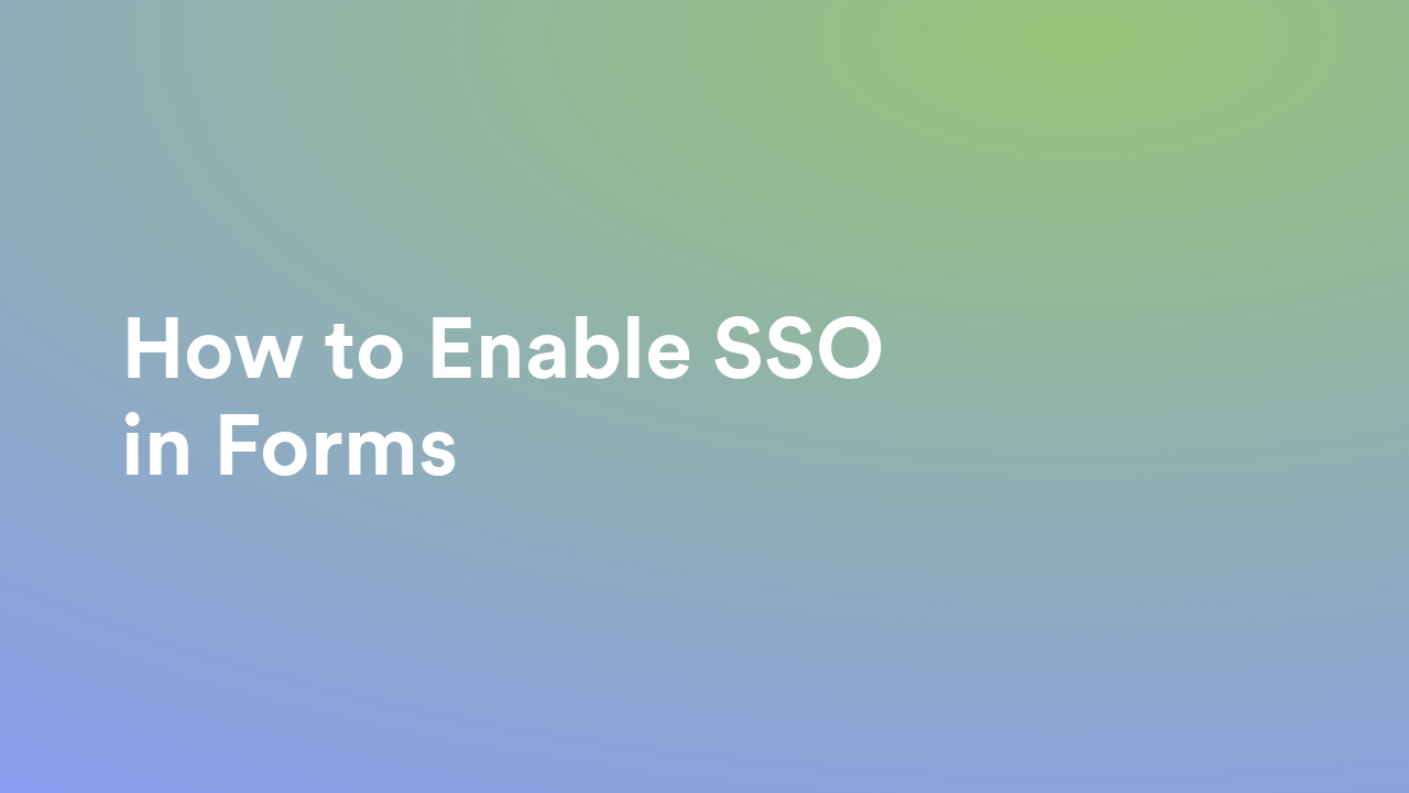 Single Sign-On (SSO)