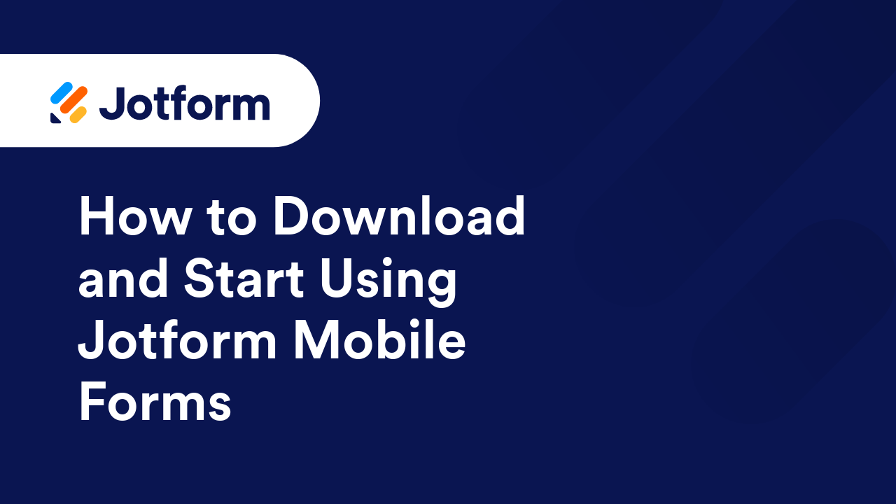 Mobile Forms