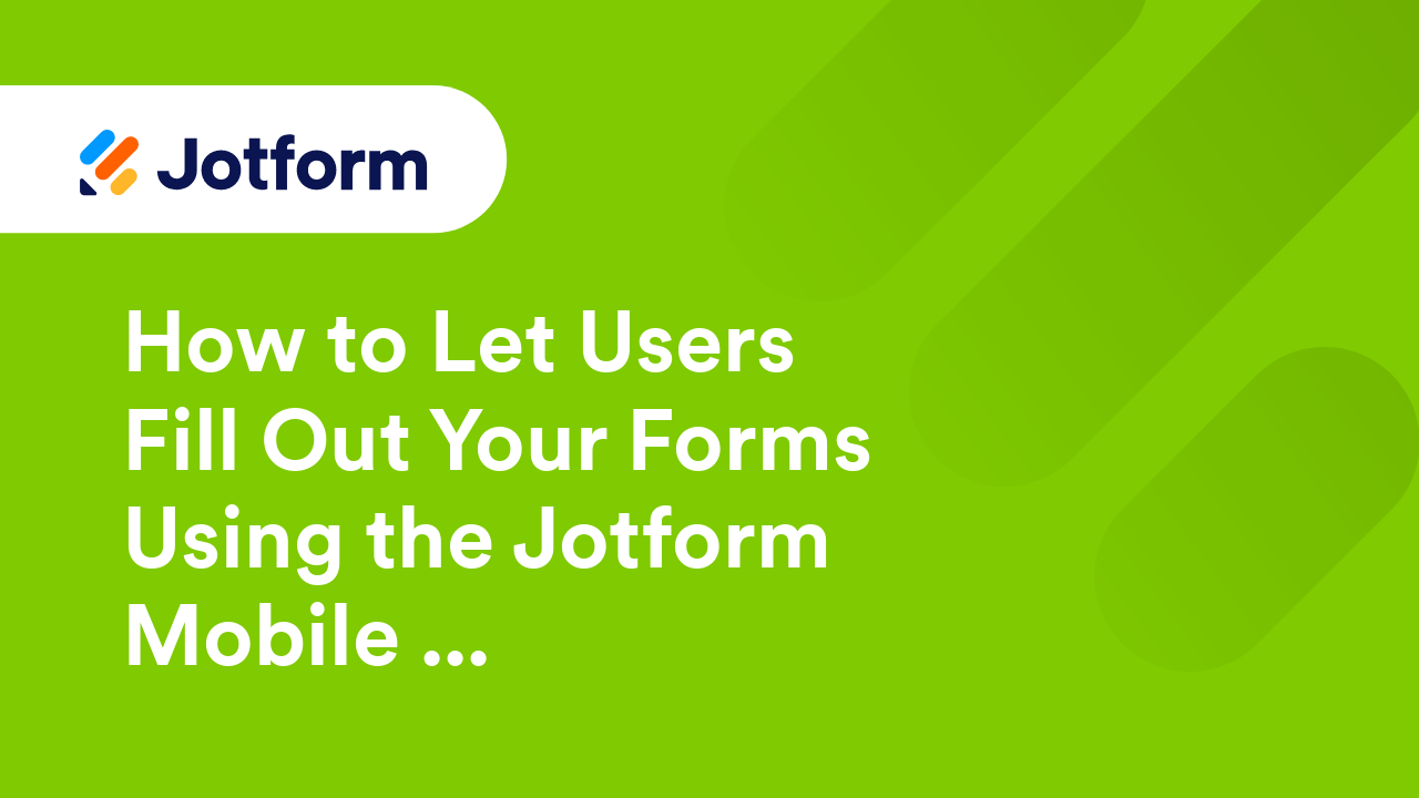 Mobile Forms