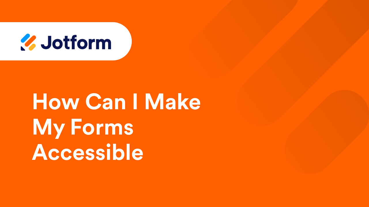 Creating Accessible Forms