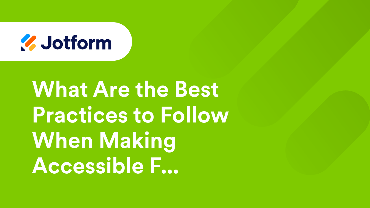 Creating Accessible Forms