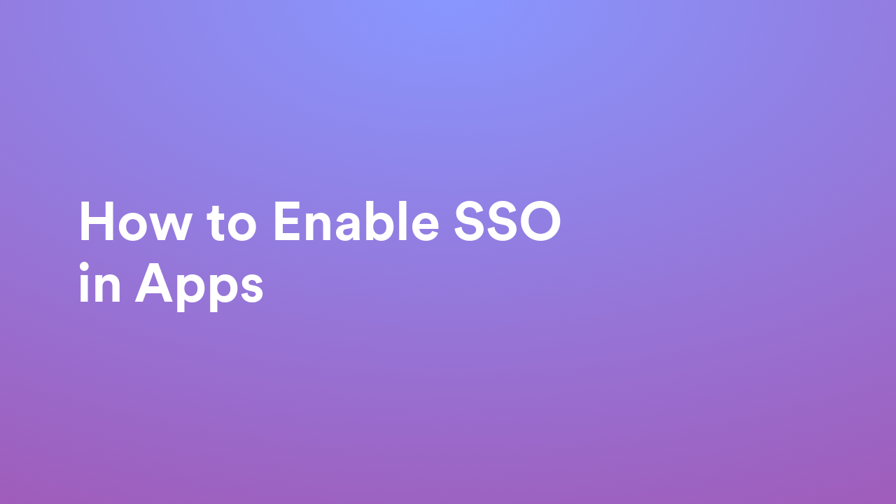 Single Sign-On (SSO)