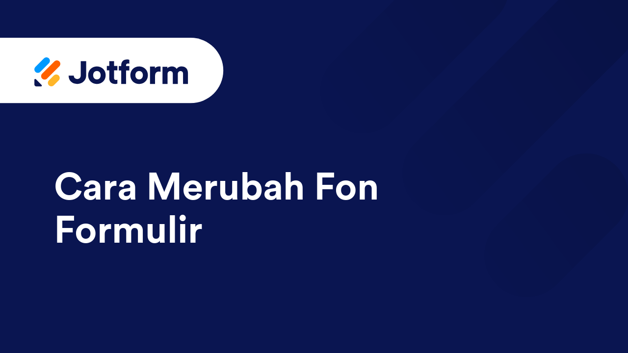 Mulai dengan Jotform