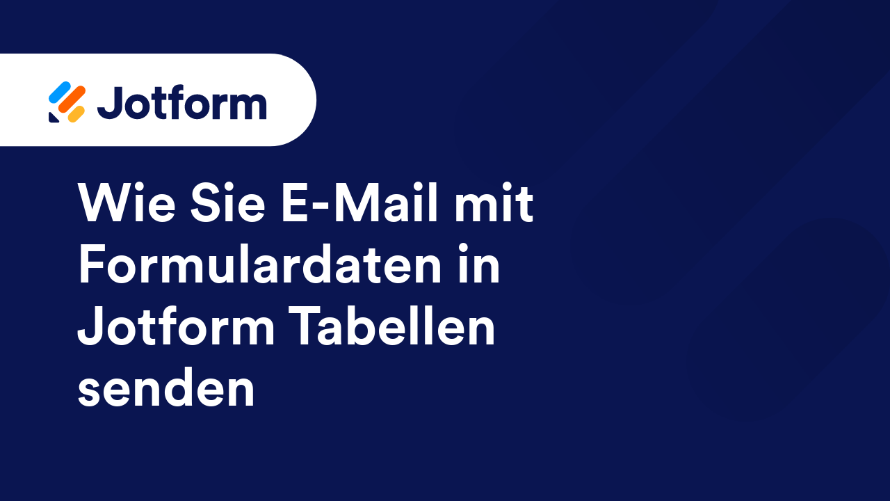 Jotform Tabellen