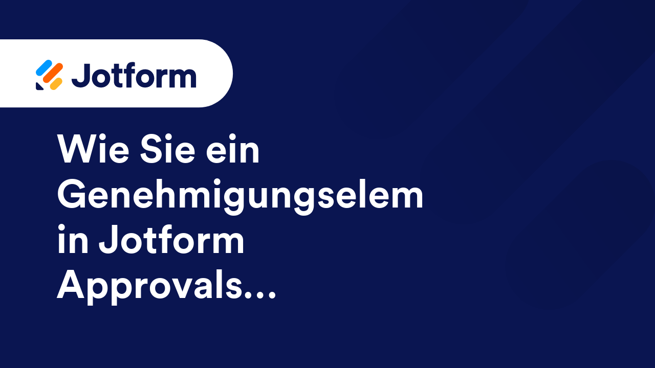 Jotform Approvals