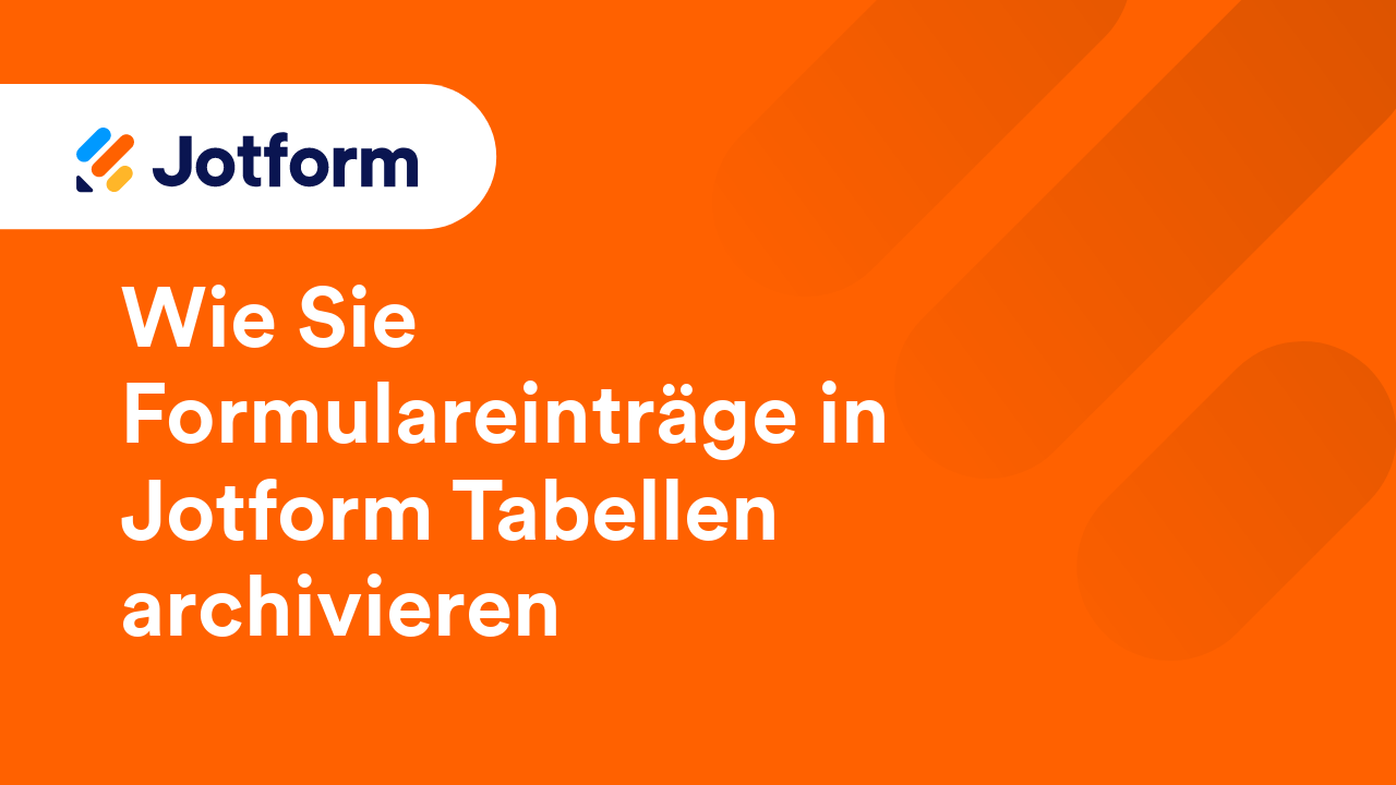 Jotform Tabellen