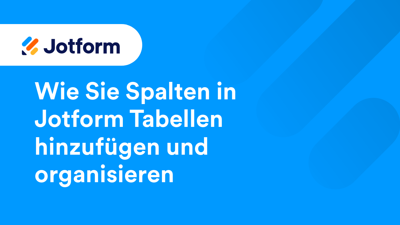 Jotform Tabellen