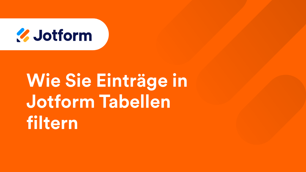 Jotform Tabellen