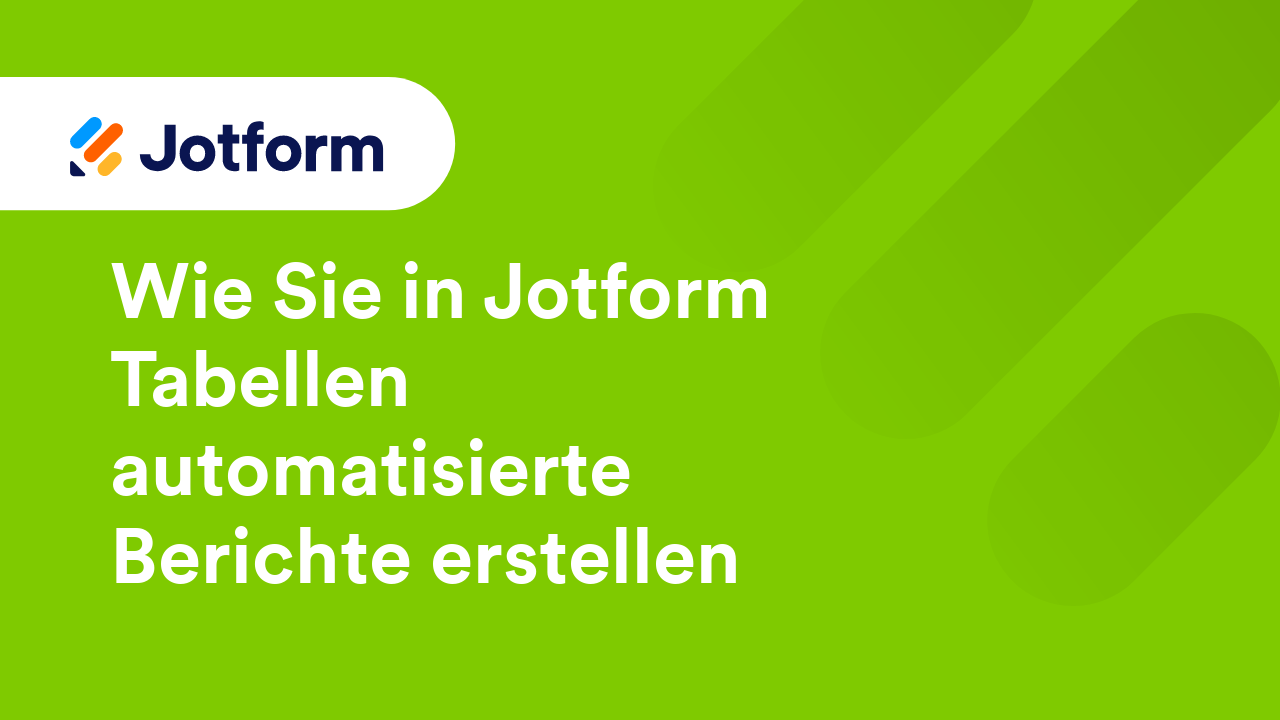 Jotform Tabellen