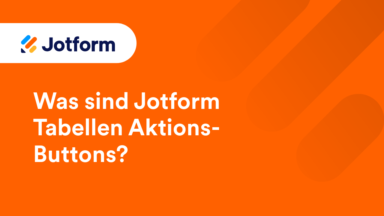 Jotform Tabellen