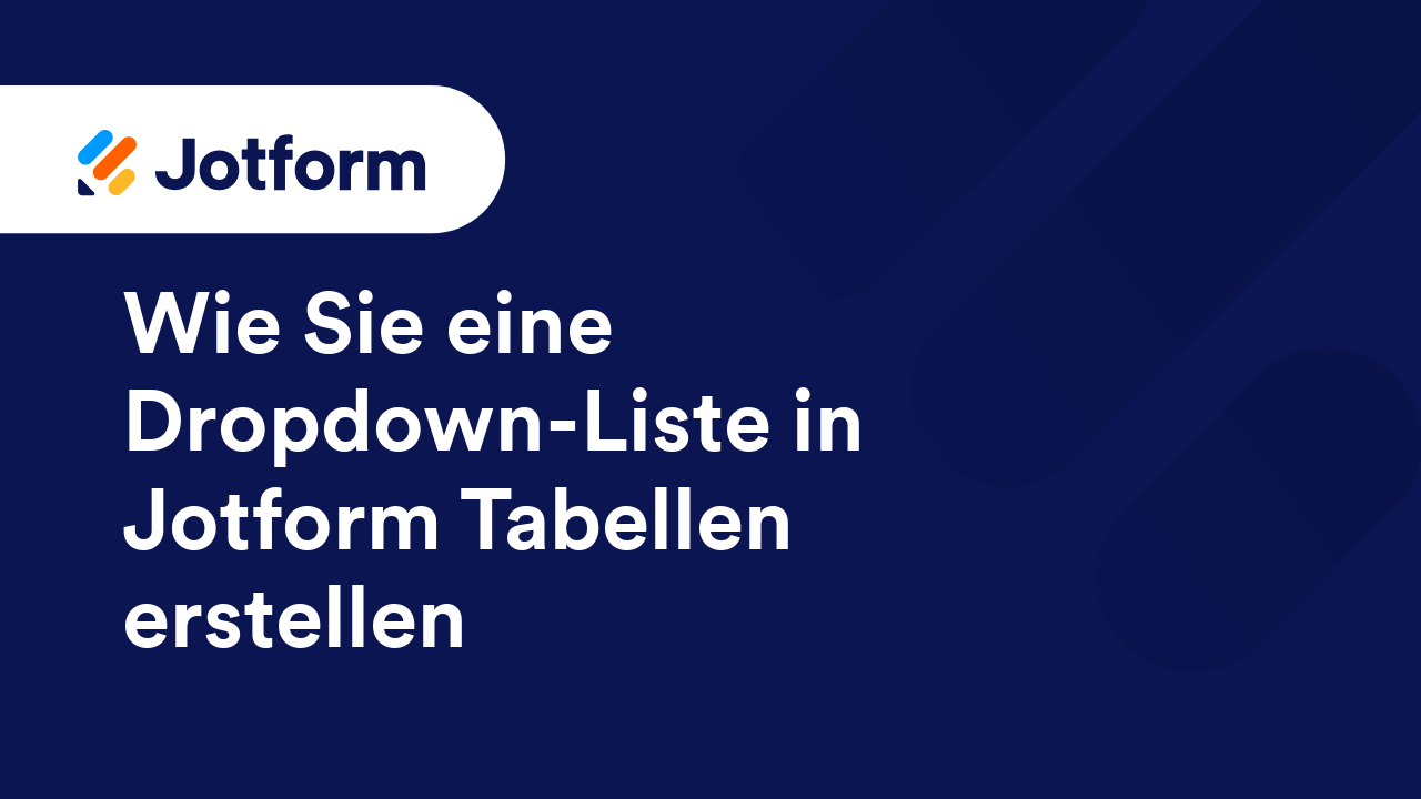 Jotform Tabellen