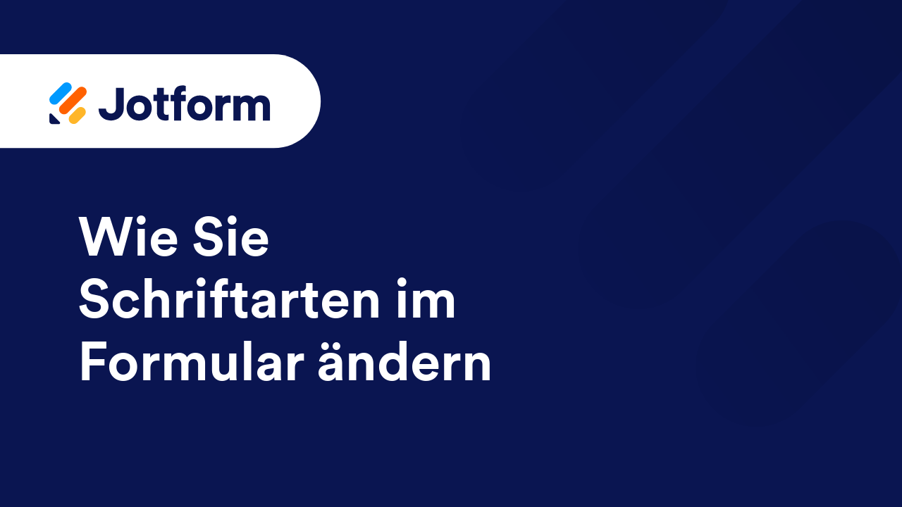 Erste Schritte mit Jotform