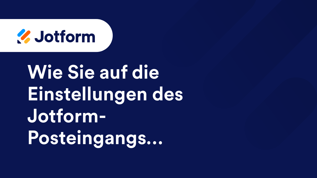 Jotform Posteingang