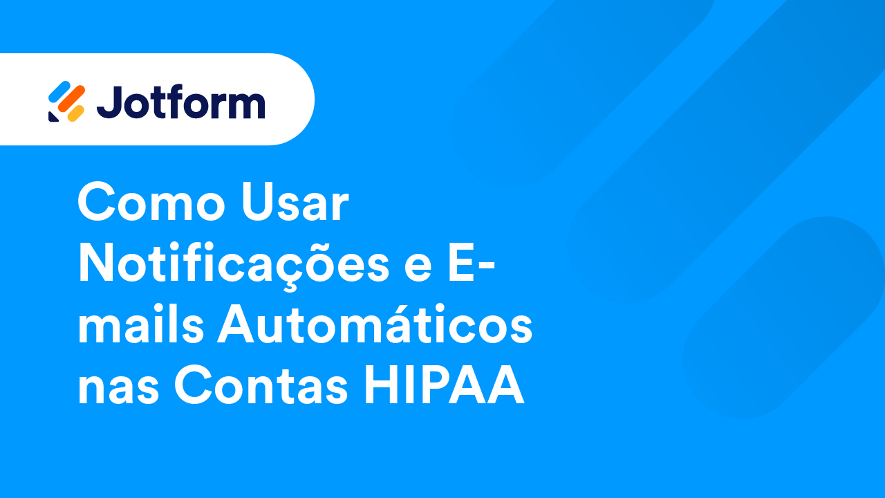 Formulários em Conformidade com a HIPAA