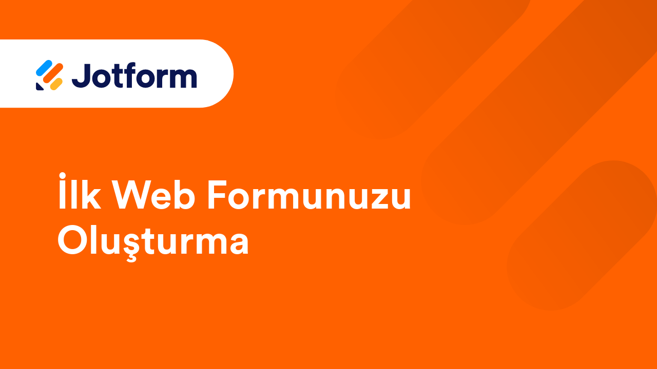 Jotform’a Giriş