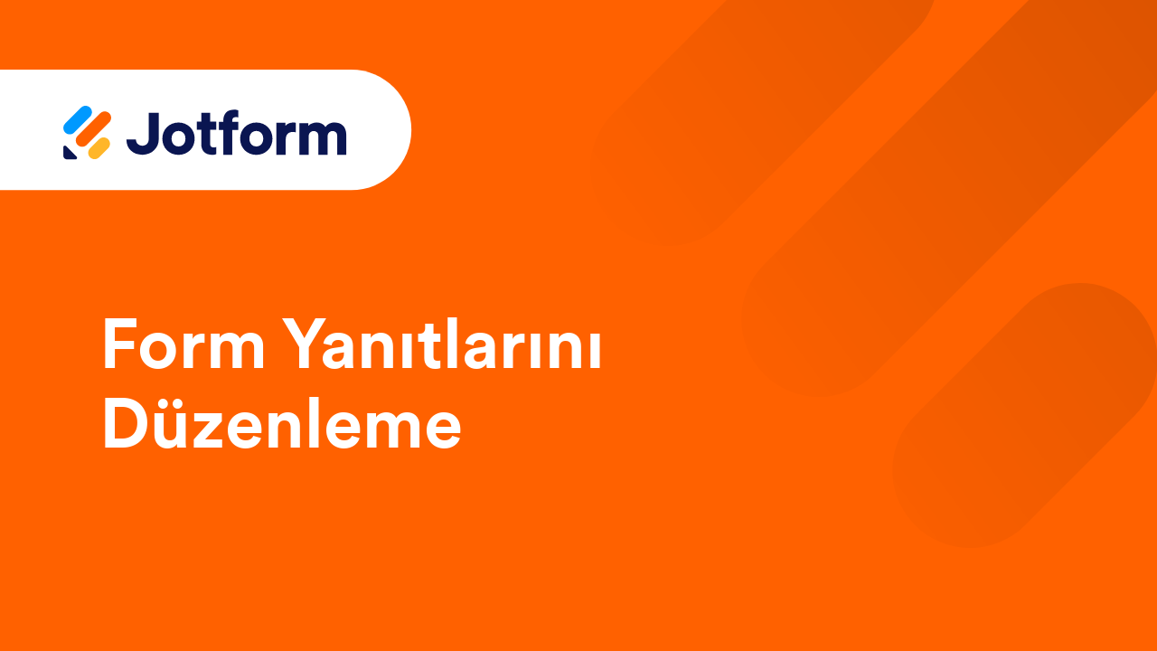 Formları Yönetme